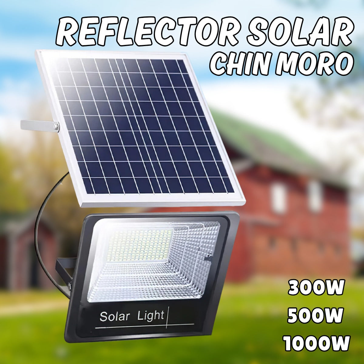 REFLECTORES SOLARES LED CHIN MORO